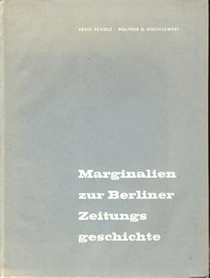 Immagine del venditore per Marginalien zur Berliner Zeitungsgeschichte. venduto da Fundus-Online GbR Borkert Schwarz Zerfa