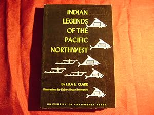 Seller image for Indian Legends of the Pacific Northwest. for sale by BookMine