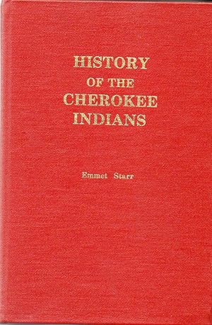 Imagen del vendedor de History of the Cherokee Indians a la venta por The Ridge Books