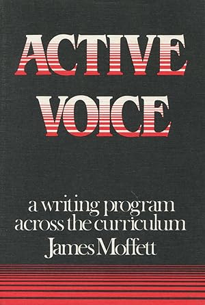 Imagen del vendedor de Active Voice: A Writing Program Across the Curriculum a la venta por Kenneth A. Himber