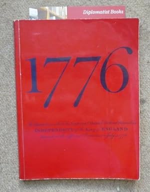 Bild des Verkufers fr 1776: The British story of the American Revolution : [catalogue of an exhibition] sponsored by 'The Times', 'The Sunday Times' and Barclays Bank [held . London, 14th April to 2nd October 1976 zum Verkauf von Diplomatist Books