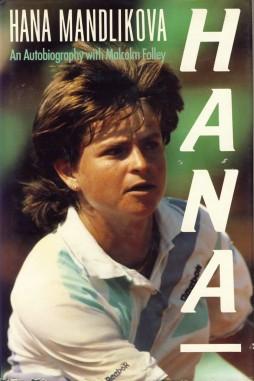 Bild des Verkufers fr Hana Mandlikova: An Autobiography zum Verkauf von Sportspages