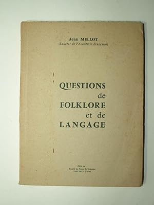 Bild des Verkufers fr Questions de folklore et de langage. Envoi de l'auteur. zum Verkauf von Librairie Aubry