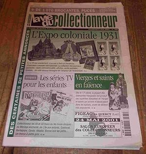 Image du vendeur pour EXPO COLONIALE 1931 - DISQUES SERIES TV - VIERGES FAIENCE - LA VIE DU COLLECTIONNEUR - NUMERO 365 mis en vente par Livres 113