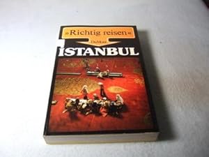 Istanbul. Richtig reisen.