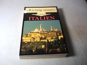 Italien. Richtig reisen.