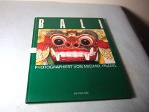 Bali. Photographien und Text.