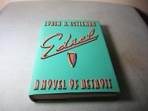 Edsel. A Novel of Detroit.