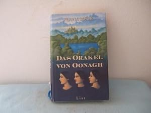 Das Orakel von Oonagh. Aus dem Französischen von Roseli und Saskia Bontjes van Beek.