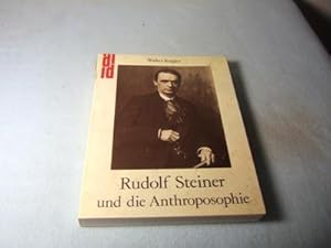 Rudolf Steiner und die Anthroposophie. Wege zu einem neuen Menschenbild. DuMont Dokumente: eine S...