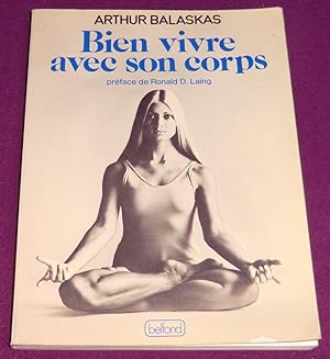 Seller image for BIEN VIVRE AVEC SON CORPS for sale by LE BOUQUINISTE