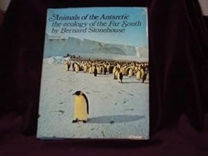 Seller image for Animals of the Antartic : The Ecology of the Far South; for sale by Wheen O' Books