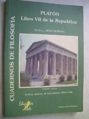 LIBRO VII DE LA REPÚBLICA. (COU SELECTIVIDAD) Cuadernos de filosofia.