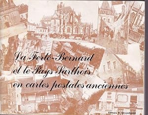 La Fertè - Bernard et le Pays Sarthois en cartes postales anciennes.