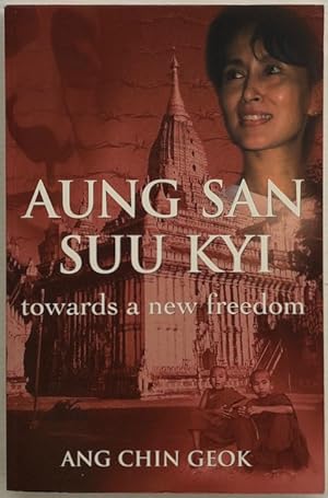 Immagine del venditore per Aung San Suu Kyi : towards a new freedom. venduto da Lost and Found Books