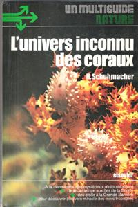 L'Univers Inconnu Des Coraux