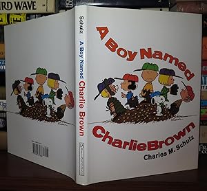 Bild des Verkufers fr A BOY NAMED CHARLIE BROWN zum Verkauf von Rare Book Cellar