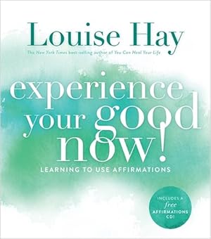 Seller image for Experience Your Good Now! (Paperback) for sale by Grand Eagle Retail