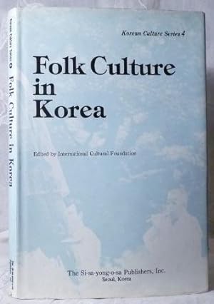 Folk Culture in Korea (Korean Culture Series 4)