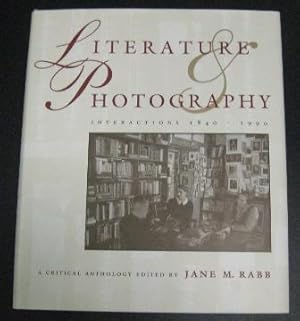 Literature and Photography: Interactions 1840-1990