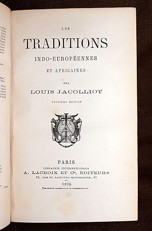 Les Traditions Indo-Européennes et Africaines. Deuxième édition.