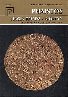 Imagen del vendedor de Phaistos, Hagia Triada, Gortyn: Brief Illustrated Archaeological Guide a la venta por LEFT COAST BOOKS