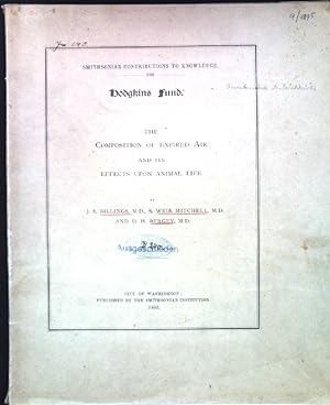 Imagen del vendedor de Hodgkins Fund : The composition of expired Air and its Effects upon Animal Life; a la venta por books4less (Versandantiquariat Petra Gros GmbH & Co. KG)