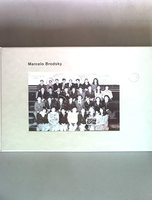 Buena memoria: Ein fotografischer Essay von Marcelo Brodsky, Mit Texten von Martin Caparros, Jose...