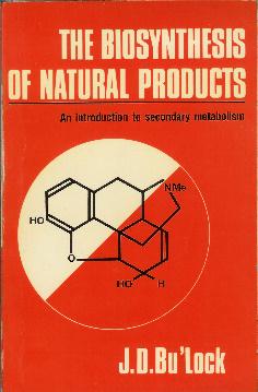 Seller image for The biosynthesis of natural products. An introduction to secondary metabolism for sale by Rincn de Lectura