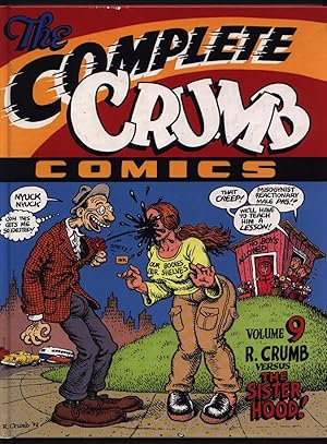 Seller image for The Complete Crumb Comics - Volume Vol. 9 Nine IX - R. Crumb Versus The Sisterhood for sale by West Portal Books