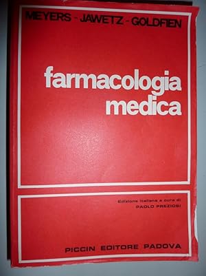 Seller image for "FARMACOLOGIA MEDICA Edizione Italiana cura di PAOLO PREZIOSI" for sale by Historia, Regnum et Nobilia