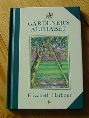 Immagine del venditore per A Gardener's Alphabet venduto da Makovski Books