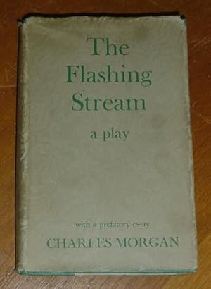 The Flashing Stream - A Play