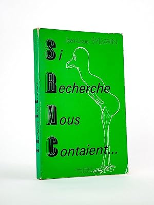 Seller image for Si recherche nous contaient. [ Livre ddicac par l'auteur ] for sale by Librairie du Cardinal