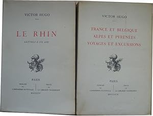 En voyage. I. Le Rhin. Lettres à un ami. - II. France et Belgique. Alpes et Pyrénées. Voyages et ...