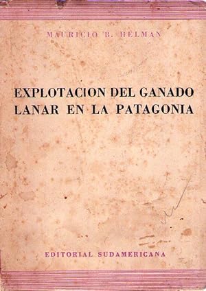 EXPLOTACION DEL GANADO LANAR EN LA PATAGONIA