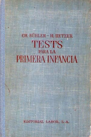 TEST PARA LA PRIMERA INFANCIA. Pruebas del desarrollo para el primero al sexto años de vida. Trad...