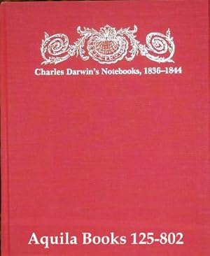 Seller image for Charles Darwin's Notebooks, 1836-1844 Geology, Tranmutation of Species, Metaphysical Enquires for sale by Aquila Books(Cameron Treleaven) ABAC