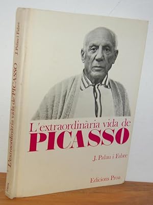 Bild des Verkufers fr L'EXTRAORDINRIA VIDA DE PICASSO zum Verkauf von EL RINCN ESCRITO