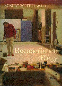 Seller image for Reconciliation Elegy for sale by LEFT COAST BOOKS