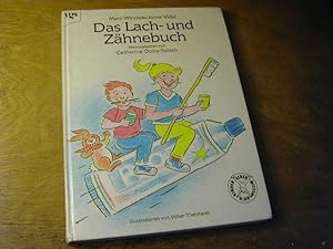 Seller image for Das Lach- und Zhnebuch for sale by Antiquariat Fuchseck