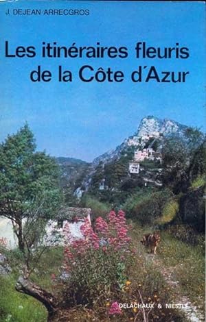 Les itinéraires fleuris de la Côte d'Azur