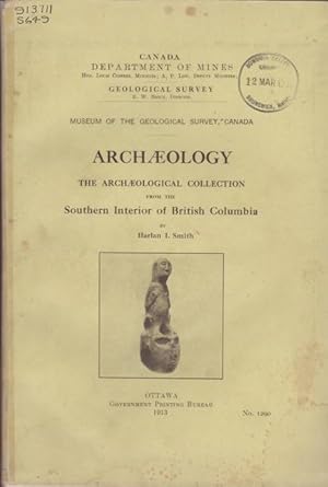 Archaeology: The Archaeology Collection from the Southern Interior of British Columbia, Museum of...