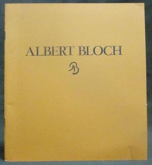 Immagine del venditore per Albert Bloch, 1882-1961: An American Expressionist : Paintings, Drawings, Prints venduto da Exquisite Corpse Booksellers