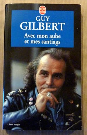 Image du vendeur pour Avec mon aube et mes santiags. mis en vente par librairie sciardet