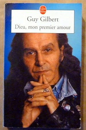 Image du vendeur pour Dieu, mon premier amour. mis en vente par librairie sciardet