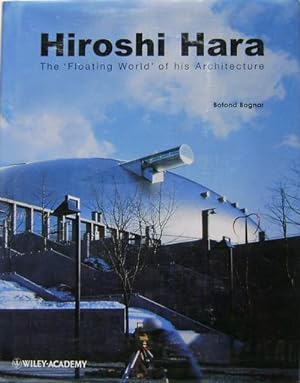 Hiroshi Hara The Floating World of His Architecture