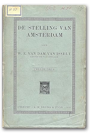 De Stelling van Amsterdam.