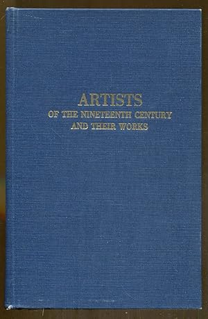 Seller image for Artists of the Nineteenth Century and Their Works for sale by Dearly Departed Books