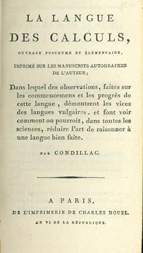 Bild des Verkufers fr La langue des calculs, ouvrage posthume et lmentaire. . . zum Verkauf von Jeremy Norman's historyofscience